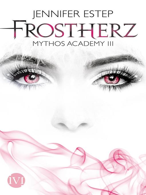 Title details for Frostherz by Jennifer Estep - Available